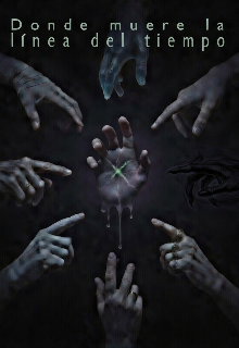 Donde muere la línea del tiempo 