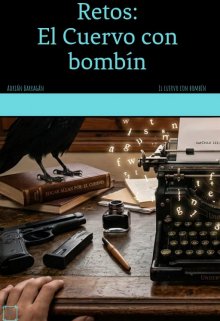 Reto: El cuervo con bombín.