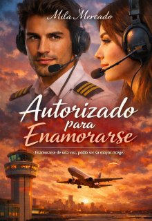 Autorizado Para Enamorarse