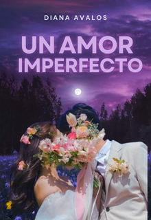 Un amor imperfecto