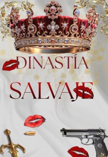 Dinastía Salvaje 