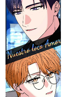 Nuestro Loco Amor