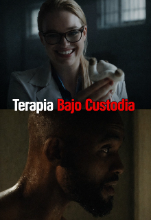 Terapia bajo custodia (+18)