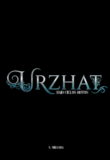 Urzhat: Bajo Cielos Rotos 