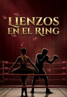 Lienzos en el Ring