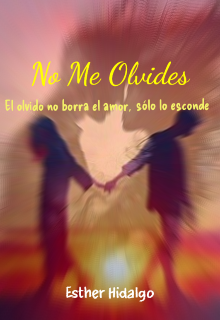No Me Olvides