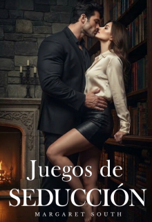 Juegos De SeducciÓn 