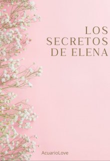 Los secretos de Elena