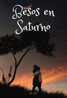 Besos en Saturno