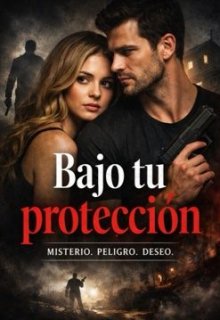 Bajo Tu ProtecciÒn