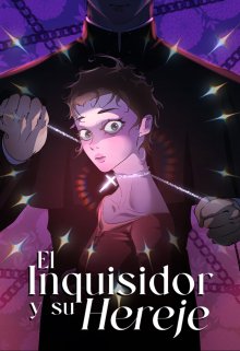 El Inquisidor y su Hereje