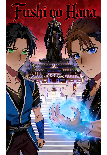 Fushi no hana 