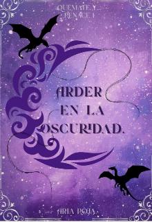 Arder En La Oscuridad 