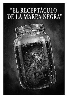 El receptáculo de la marea negra 