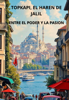 El harén de Jalil, poder y pasión