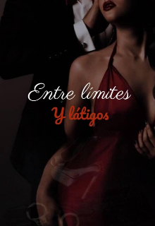 Entre límites y látigos 