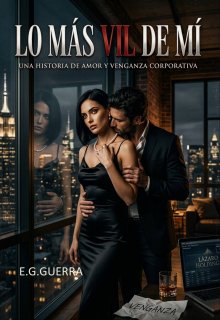 Lo Más Vil de Mi