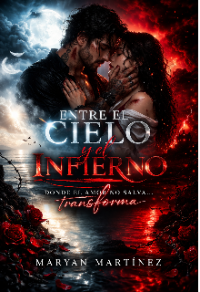 Entre el cielo y el infierno