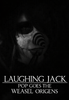 Laughing Jack Pop Goes The Weasel OrÍgenes