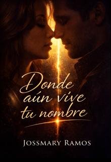 Donde aún vive tu nombre