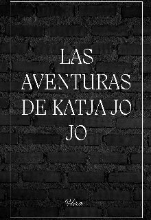 Las Aventuras de Katja Jo Jo