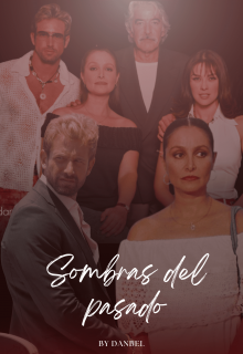 Sombras del pasado