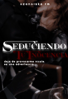 Seduciendo tu Inocencia