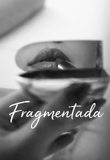 Fragmentada 