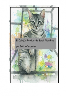El Callejón Perdido de Sarah Allan Poe 