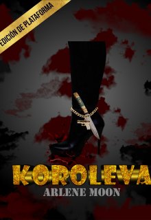 Koroleva: Edición de Plataforma
