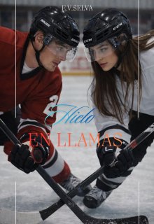 Hielo en Llamas