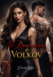 El Deseo Oscuro de Volkov