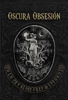 Oscura Obsesión [libro I: Jaula de Terciopelo]