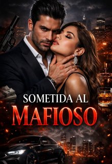 “sometida Al Mafioso”