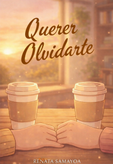 Querer Olvidarte