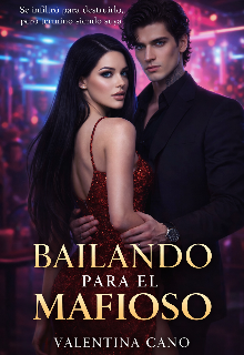 Bailando para el mafioso 