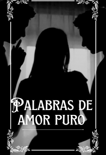 Palabras de Amor Puro