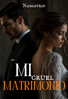 Mi cruel matrimonio