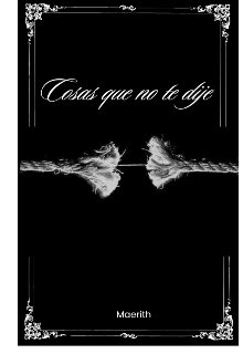 Cosas que no te dije