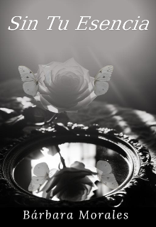 Sin Tu Esencia 