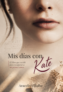 Mis días con Kate