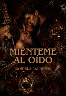 Miénteme al oído