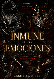 Inmune a las emociones 