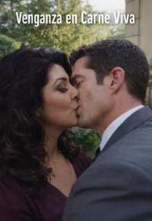 Venganza en carne propia (+18)