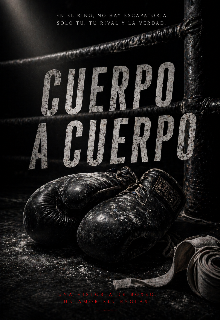Cuerpo a cuerpo 