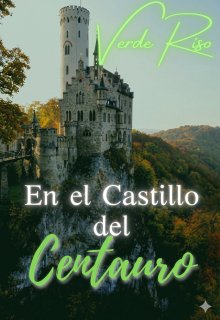 En el castillo del centauro