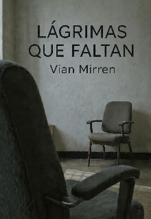 Lágrimas que faltan