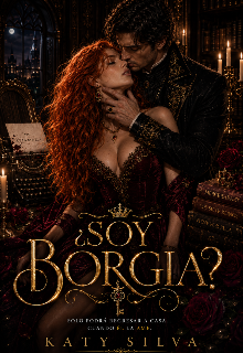 ¿soy Borgia?