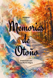 Memorias de Otoño