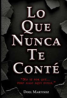 Lo Que Nunca Te Conté